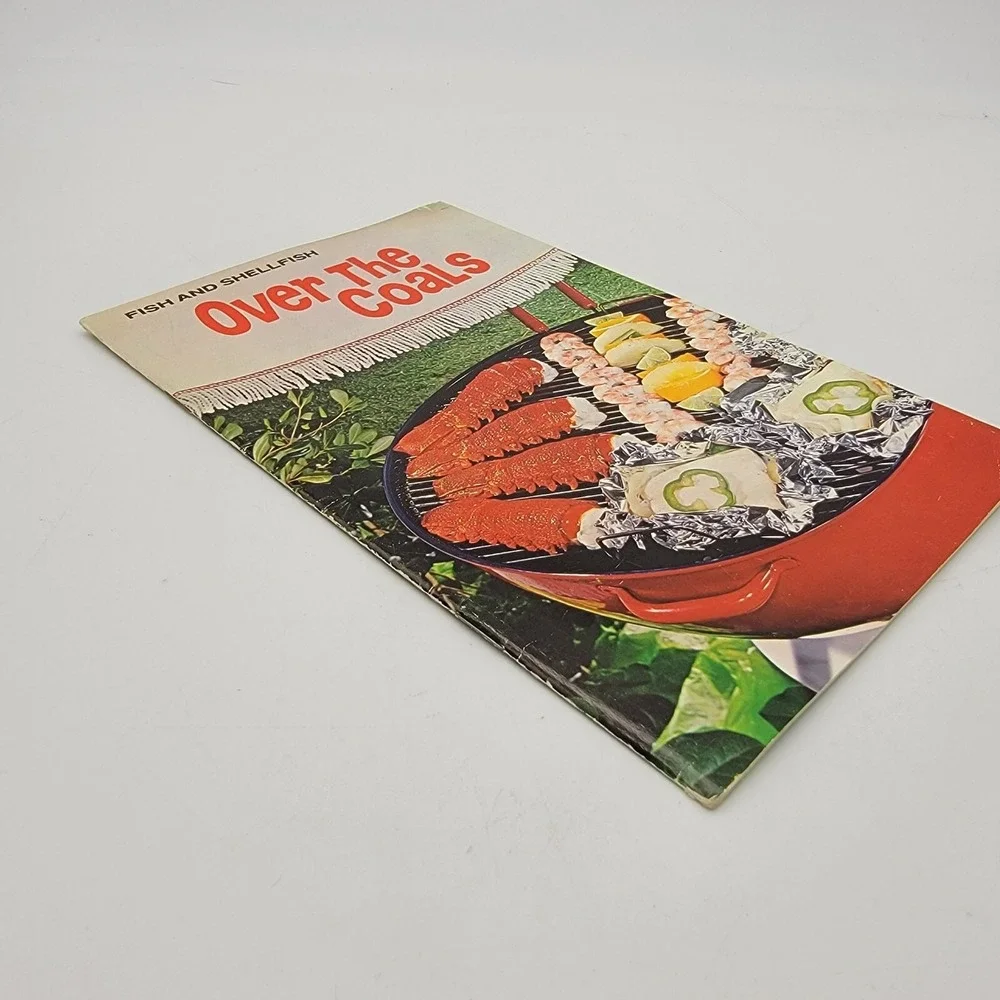 Over the Coals, Fish and Shellfish Recipe Booklet 1973 NOAA